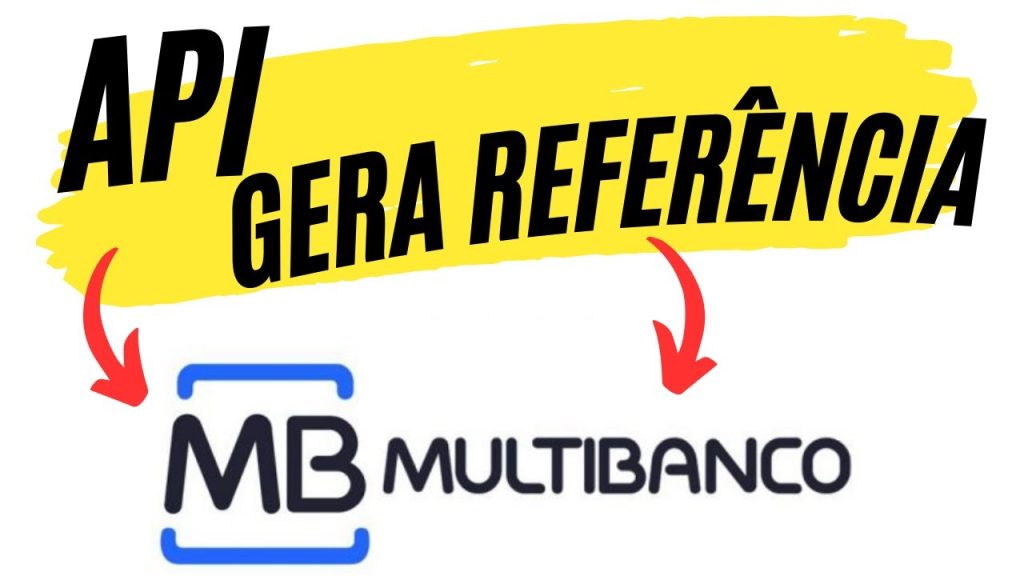 🌟 API para Gerar REFERÊNCIA MULTIBANCO - Projeto Completo [FÁCIL IMPLEMENTAR] 🌟