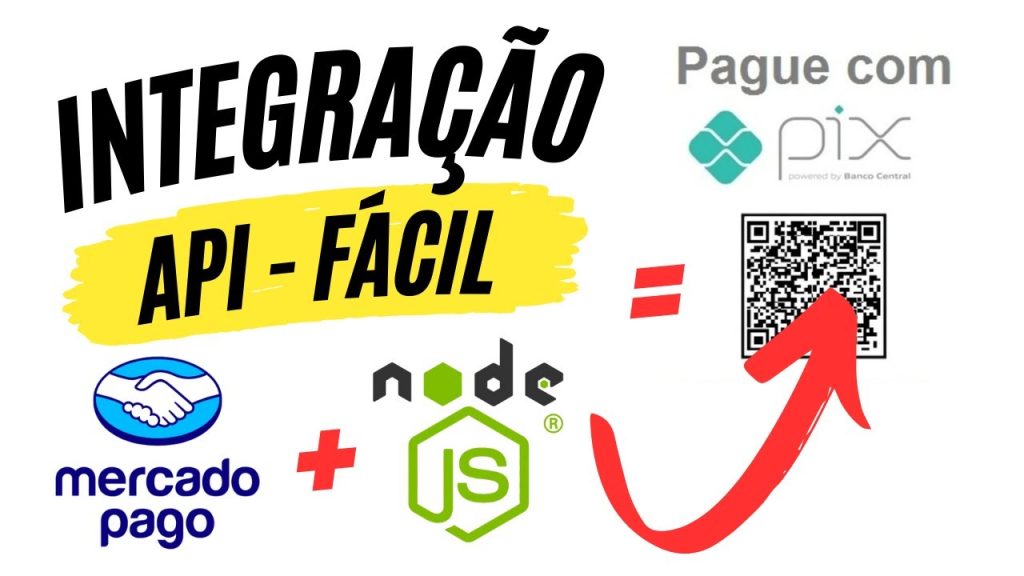 Integração PIX [ FÁCIL ] Mercado Pago com NodeJS e Express