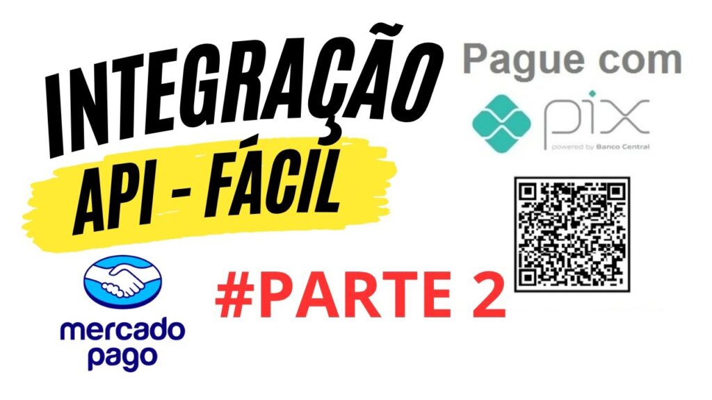 Integração PIX [ FÁCIL ] Mercado Pago com NodeJS e Express PARTE 2